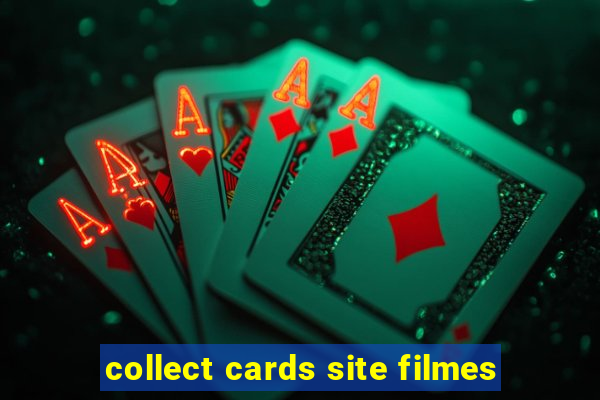 collect cards site filmes